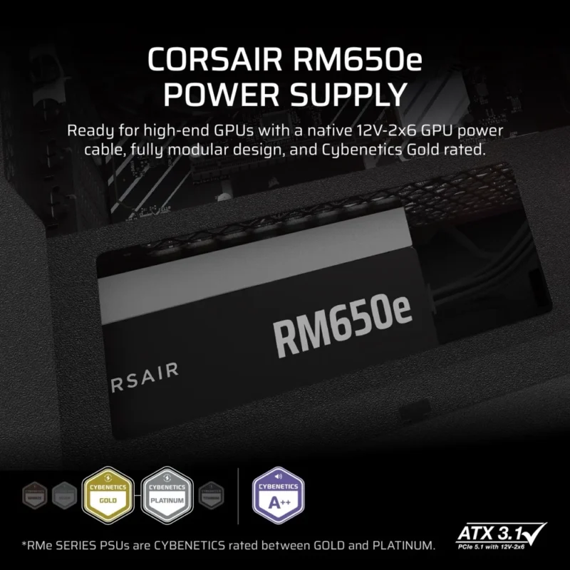 Graphic for the CORSAIR RM650e showing its Cybenetics Gold rating and readiness for high-end GPUs with a native 12V-2x6 cable.